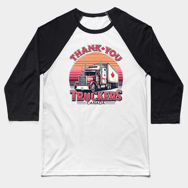 Thank You Truckers Canada Baseball T-Shirt by BeanStiks